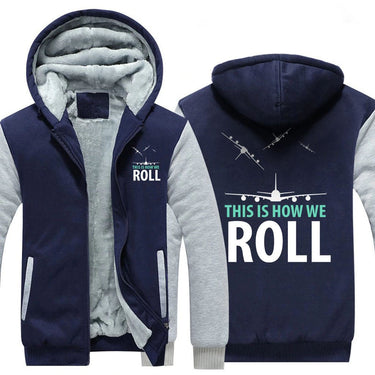 THIS IS HOW WE ROLL ZIPPER SWEATER THE AV8R